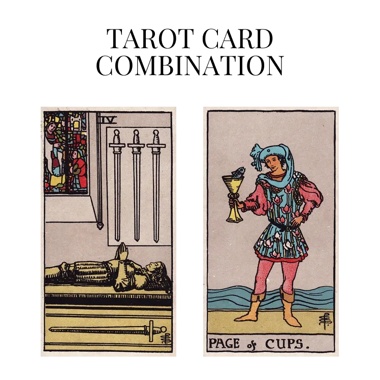 four of swords and page of cups tarot cards combination meaning