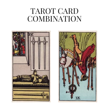 four of swords and six of wands reversed tarot cards combination meaning