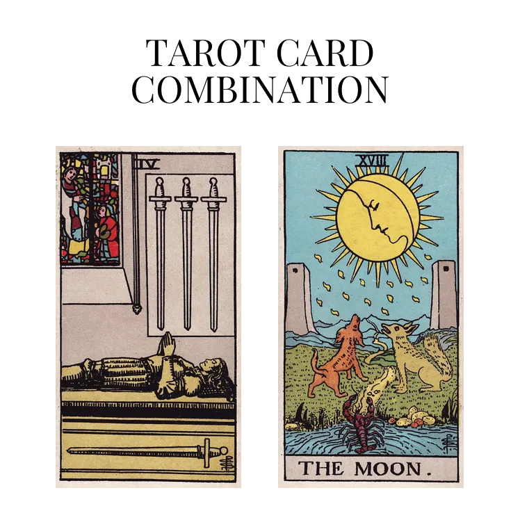 four of swords and the moon tarot cards combination meaning