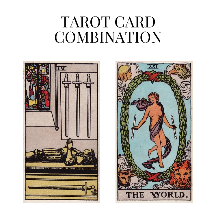 four of swords and the world tarot cards combination meaning