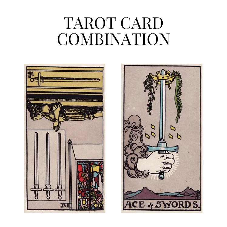 four of swords reversed and ace of swords tarot cards combination meaning