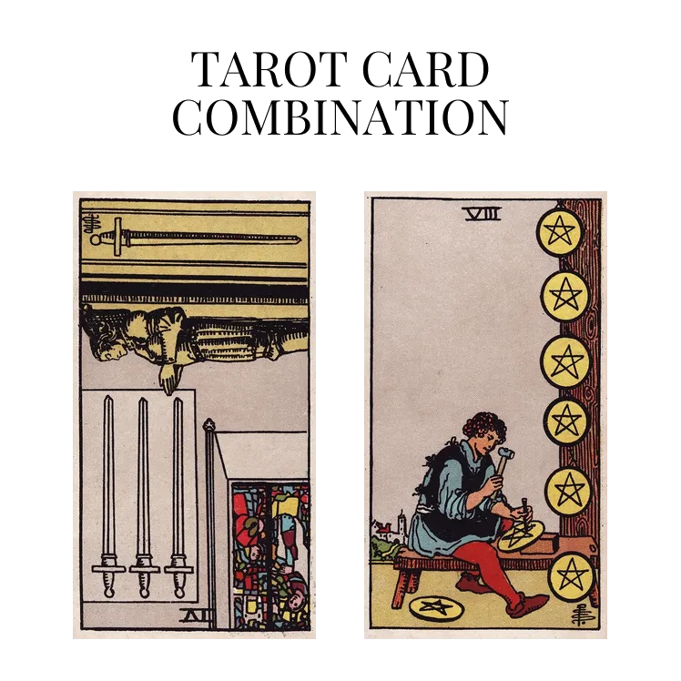four of swords reversed and eight of pentacles tarot cards combination meaning