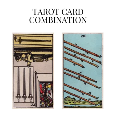 four of swords reversed and eight of wands tarot cards combination meaning