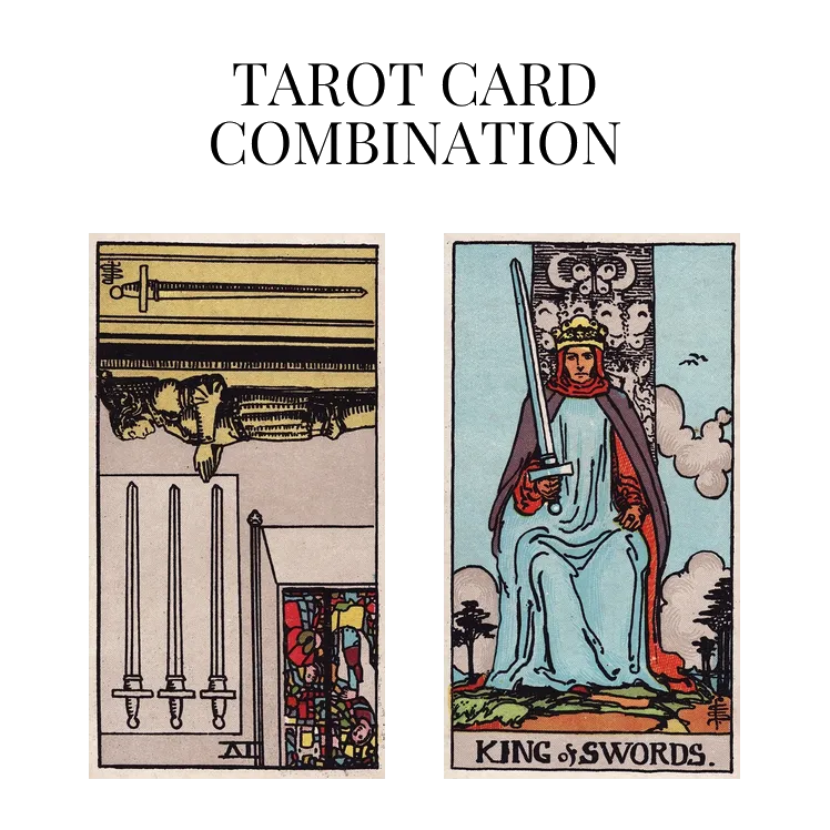 four of swords reversed and king of swords tarot cards combination meaning