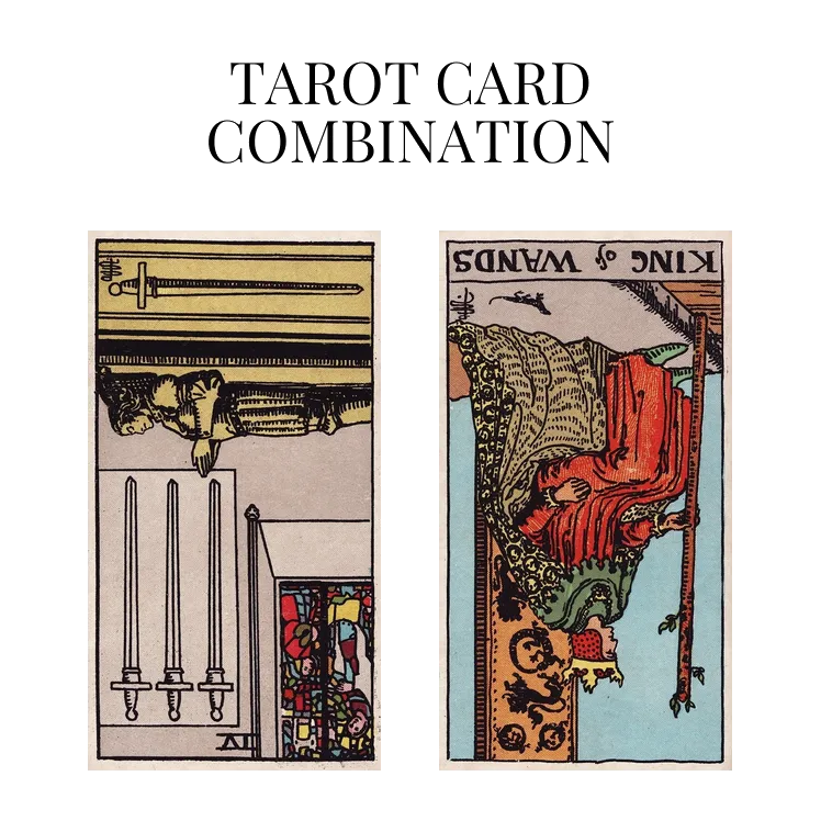 four of swords reversed and king of wands reversed tarot cards combination meaning