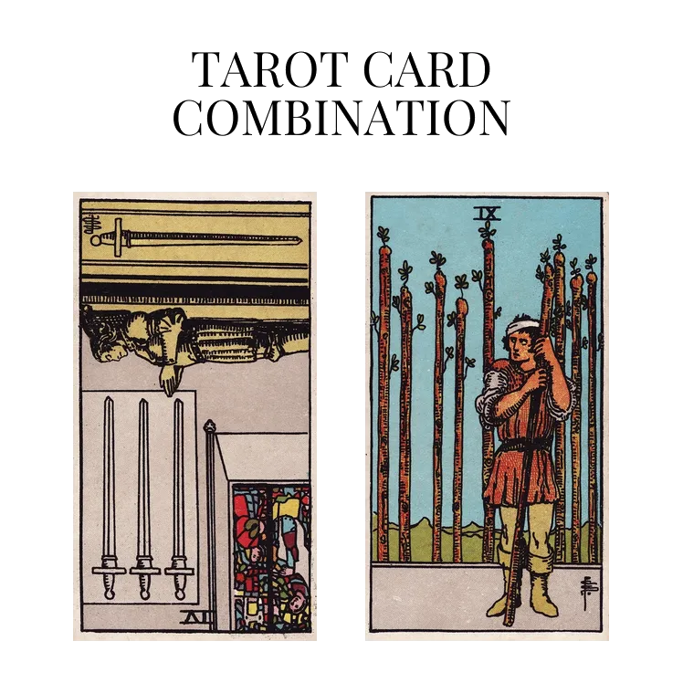 four of swords reversed and nine of wands tarot cards combination meaning