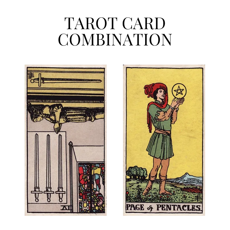 four of swords reversed and page of pentacles tarot cards combination meaning