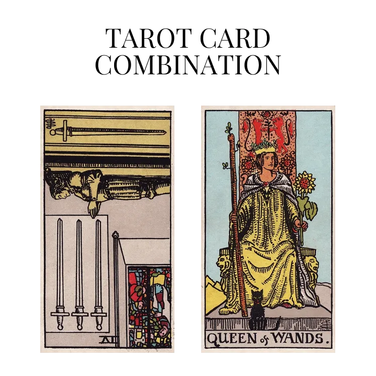 four of swords reversed and queen of wands tarot cards combination meaning