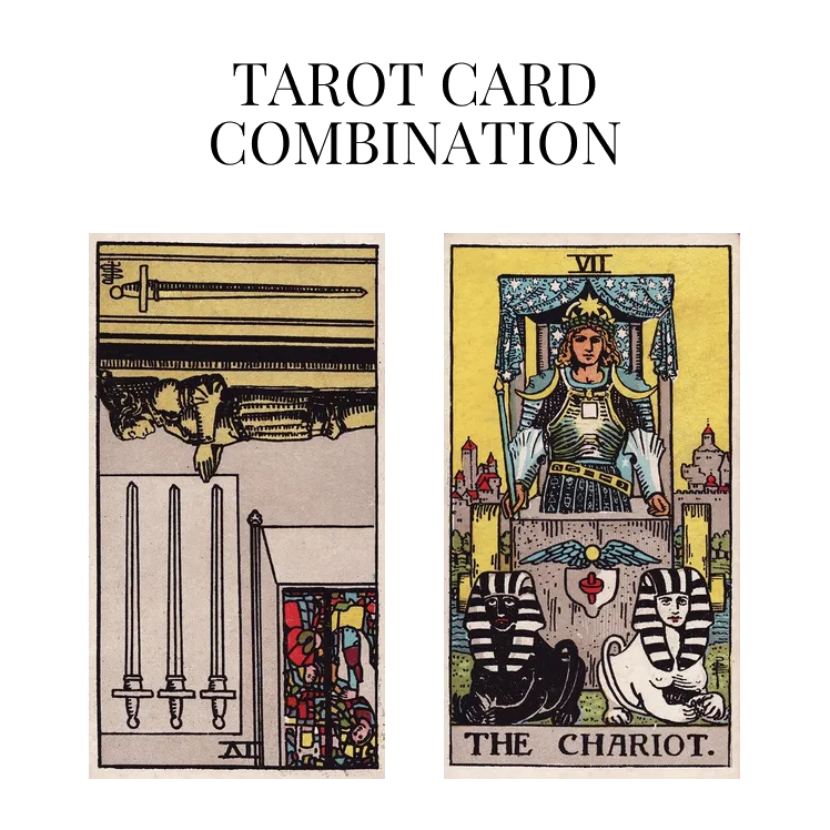 four of swords reversed and the chariot tarot cards combination meaning