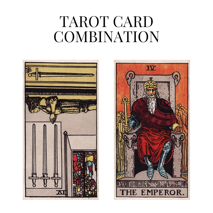 four of swords reversed and the emperor tarot cards combination meaning