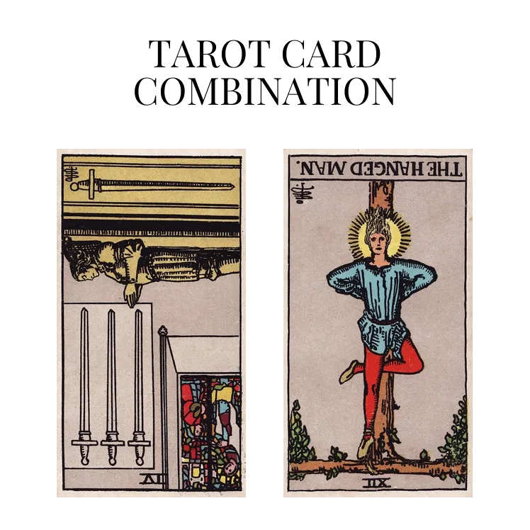 four of swords reversed and the hanged man reversed tarot cards combination meaning