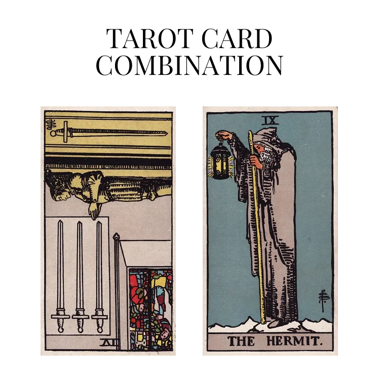 four of swords reversed and the hermit tarot cards combination meaning