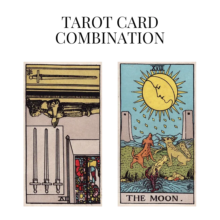 four of swords reversed and the moon tarot cards combination meaning