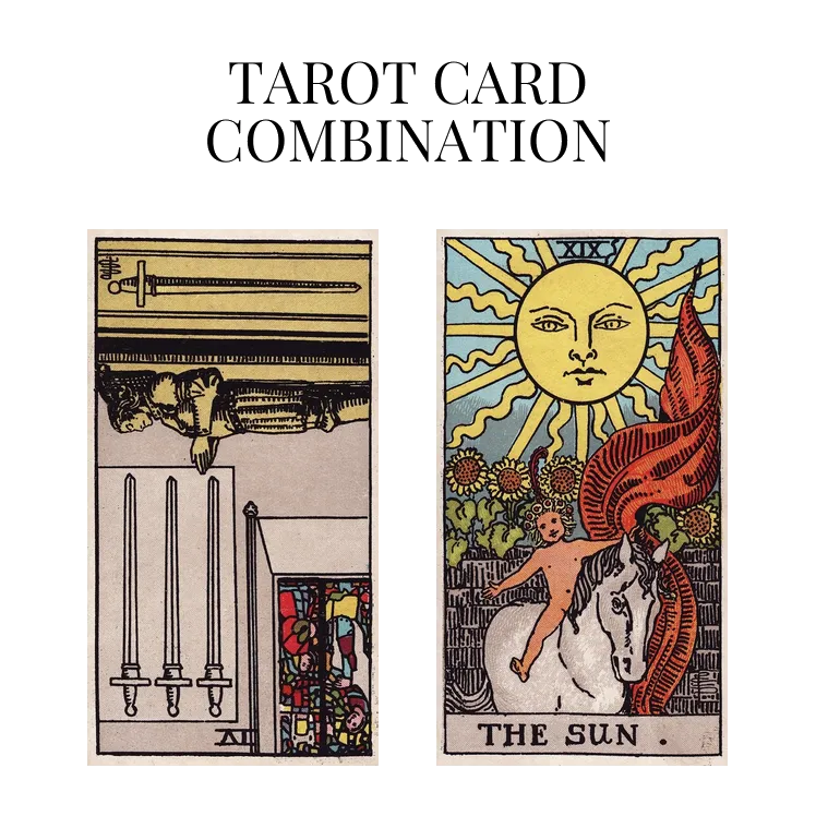 four of swords reversed and the sun tarot cards combination meaning
