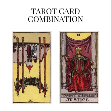 four of wands reversed and justice tarot cards combination meaning