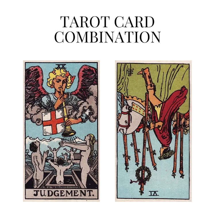 judgement and six of wands reversed tarot cards combination meaning