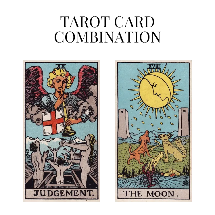 judgement and the moon tarot cards combination meaning