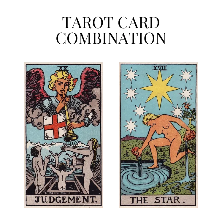 judgement and the star tarot cards combination meaning