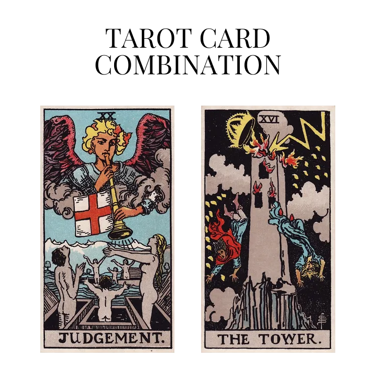 judgement and the tower tarot cards combination meaning