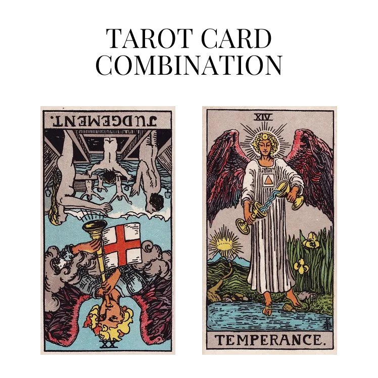 Judgement Reversed AND Temperance Tarot Cards Meaning