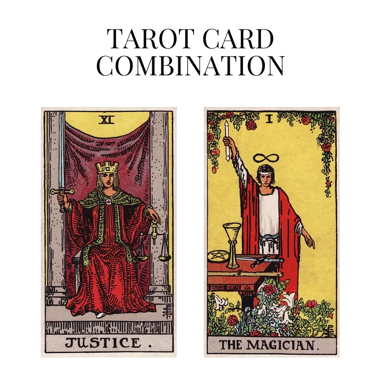 justice and the magician tarot cards combination meaning