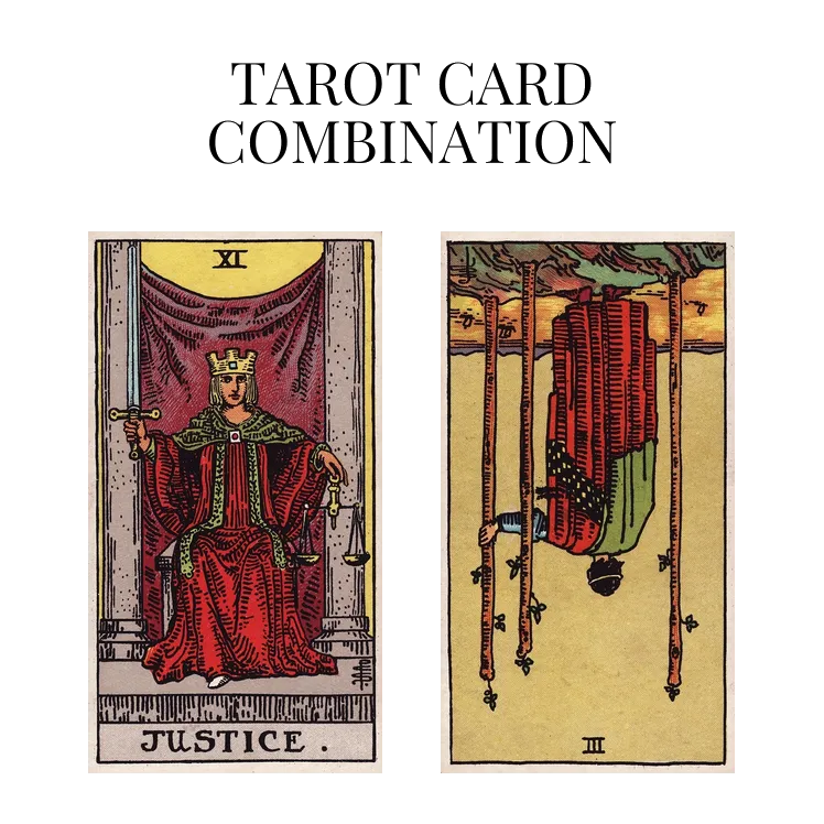 justice and three of wands reversed tarot cards combination meaning