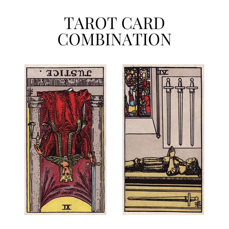 justice reversed and four of swords tarot cards combination meaning