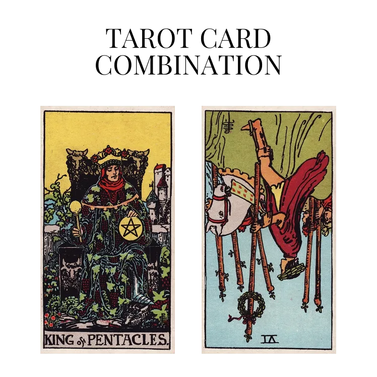king of pentacles and six of wands reversed tarot cards combination meaning