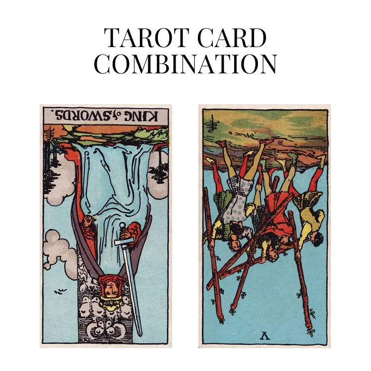 king of swords reversed and five of wands reversed tarot cards combination meaning