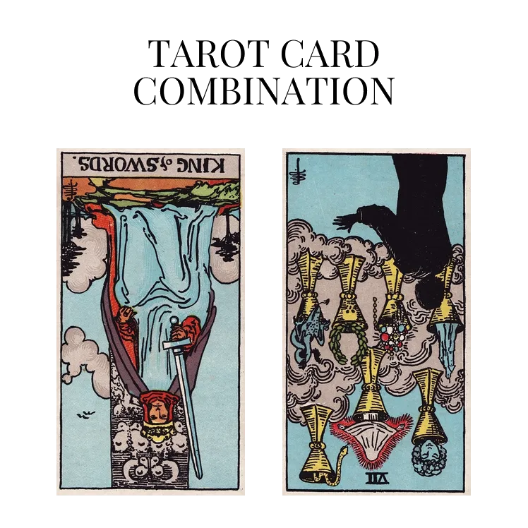 king of swords reversed and seven of cups reversed tarot cards combination meaning