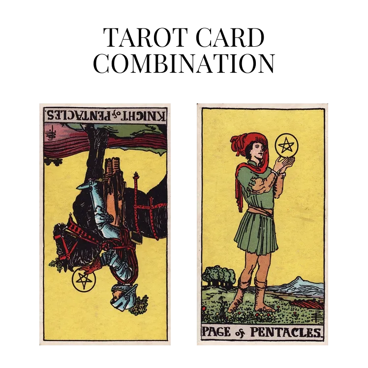 knight-of-pentacles-reversed-and-page-of-pentacles-tarot-cards-meaning