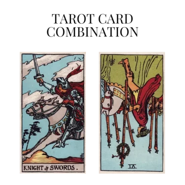 knight of swords and six of wands reversed tarot cards combination meaning