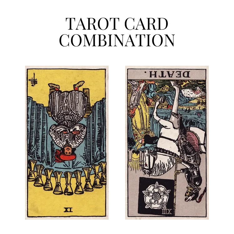 nine of cups reversed and death reversed tarot cards combination meaning