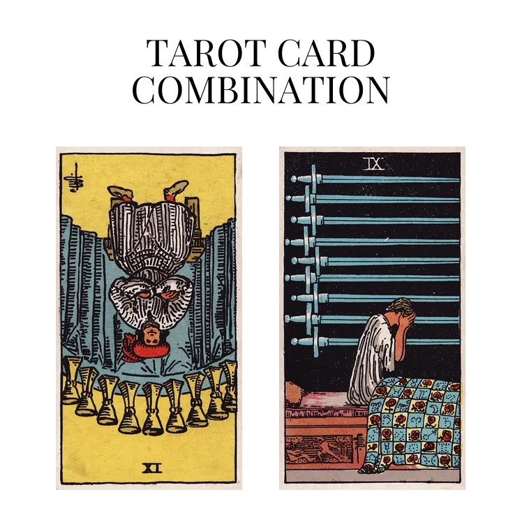 nine of cups reversed and nine of swords tarot cards combination meaning
