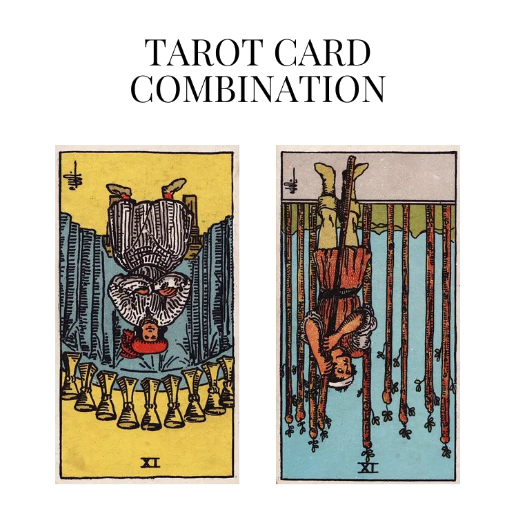 nine of cups reversed and nine of wands reversed tarot cards combination meaning