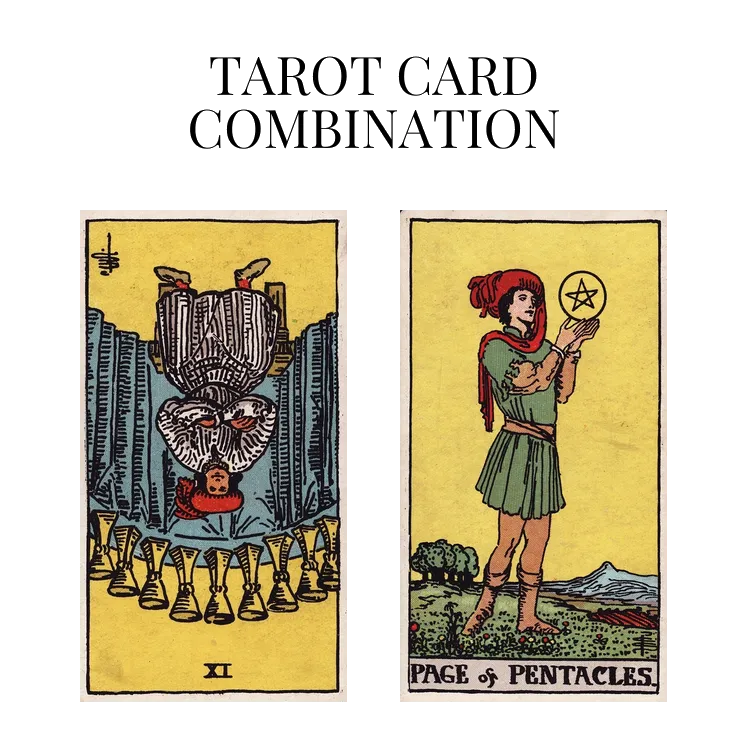 nine of cups reversed and page of pentacles tarot cards combination meaning