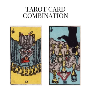 nine of cups reversed and seven of cups reversed tarot cards combination meaning