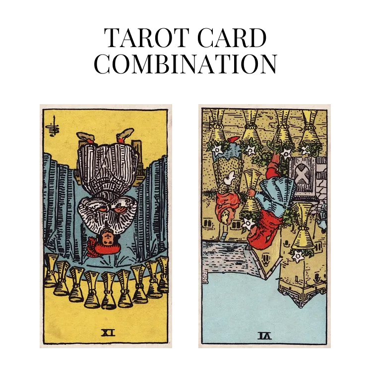 nine of cups reversed and six of cups reversed tarot cards combination meaning