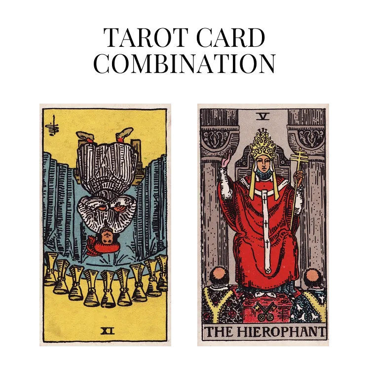 nine of cups reversed and the hierophant tarot cards combination meaning