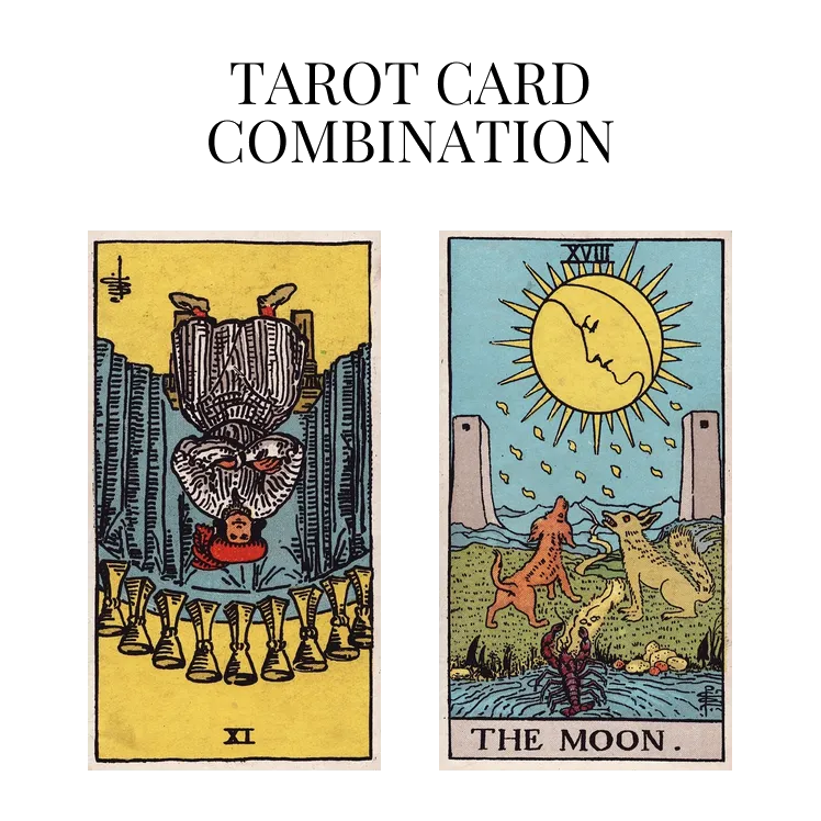 nine of cups reversed and the moon tarot cards combination meaning