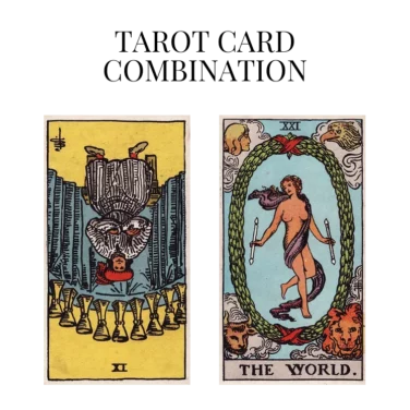 nine of cups reversed and the world tarot cards combination meaning