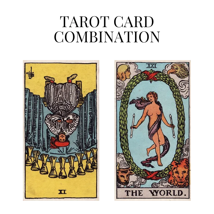 nine of cups reversed and the world tarot cards combination meaning