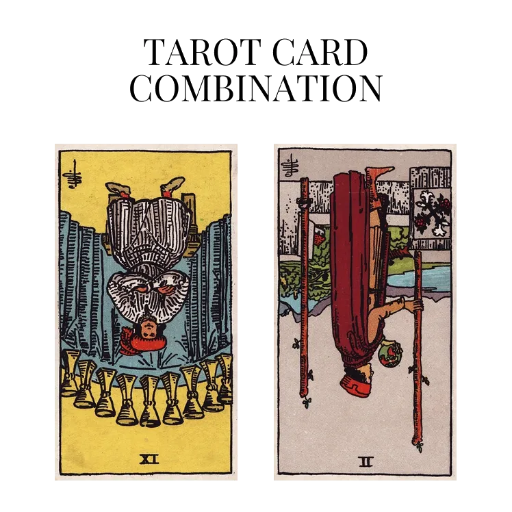 nine of cups reversed and two of wands reversed tarot cards combination meaning