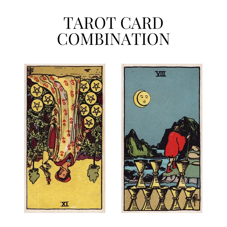 nine of pentacles reversed and eight of cups tarot cards combination meaning