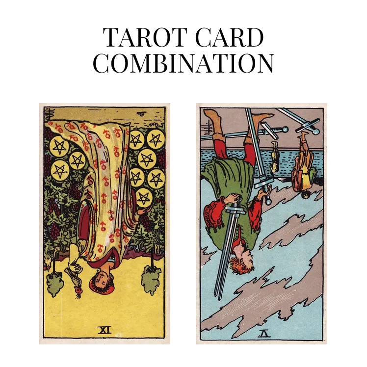 nine of pentacles reversed and five of swords reversed tarot cards combination meaning