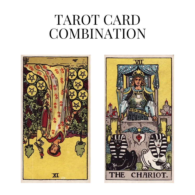 nine of pentacles reversed and the chariot tarot cards combination meaning