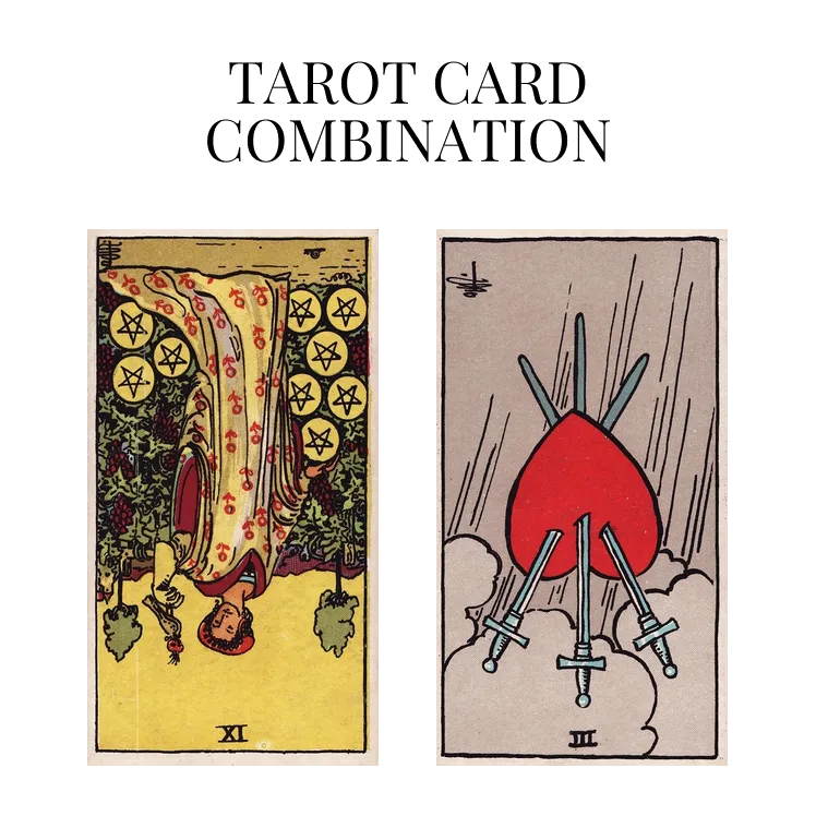 nine of pentacles reversed and three of swords reversed tarot cards combination meaning