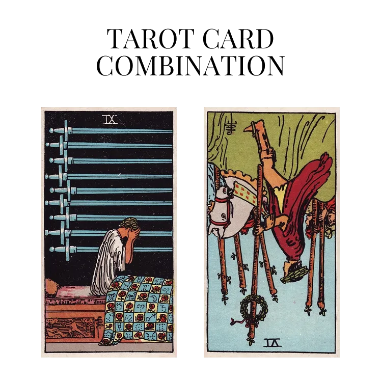 nine of swords and six of wands reversed tarot cards combination meaning
