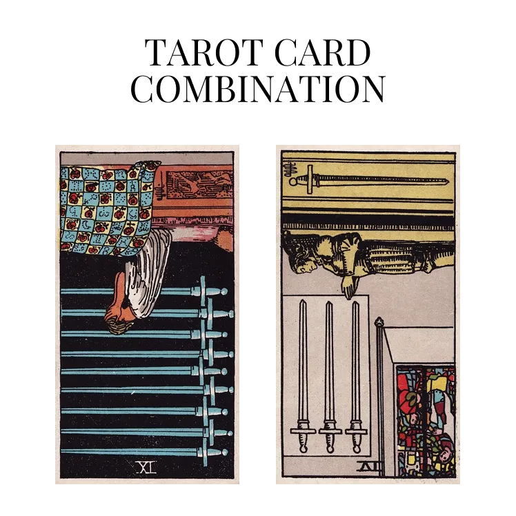 nine of swords reversed and four of swords reversed tarot cards combination meaning