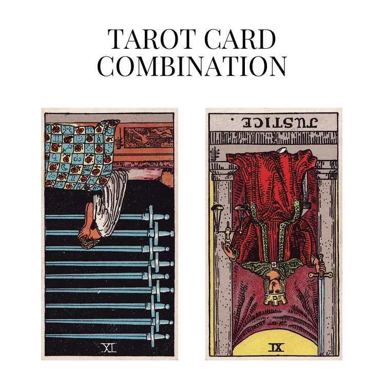 nine of swords reversed and justice reversed tarot cards combination meaning